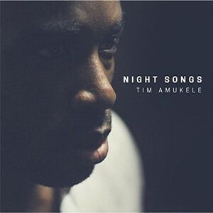Amukele,Tim - Night Songs  CD